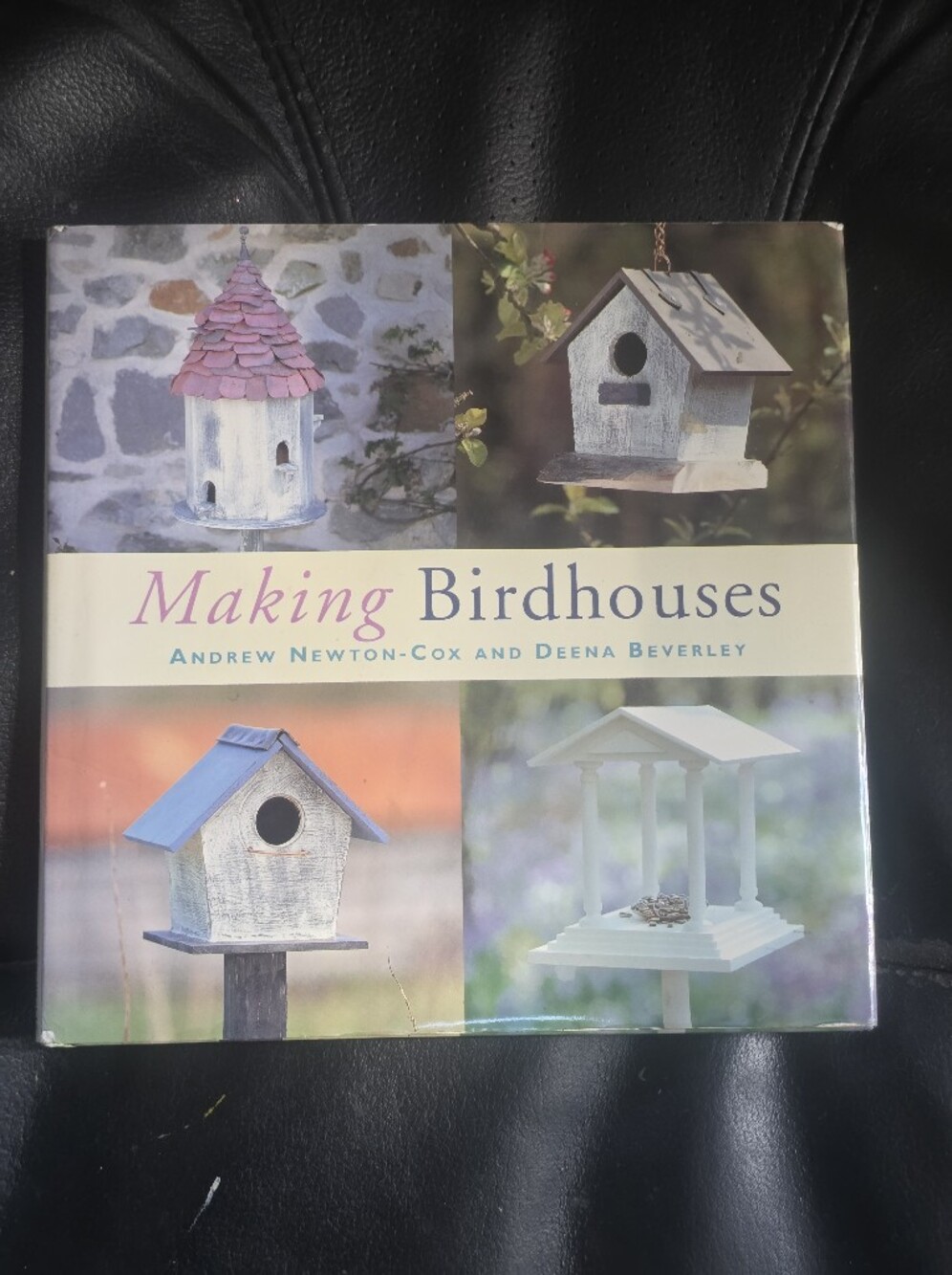 Making Birdhouses Book by Andrew Newton-Cox: Used